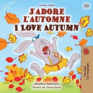 J'adore l'automne I Love Autumn de Shelley Admont