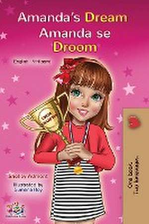 Amanda's Dream (English Afrikaans Bilingual Book for Kids) de Shelley Admont