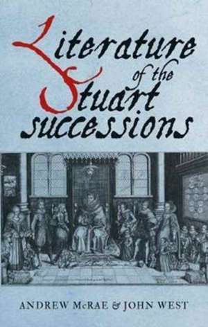 Literature of the Stuart Successions