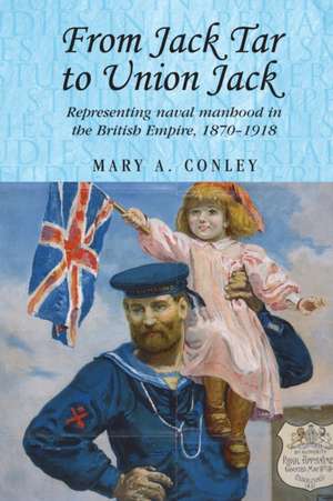 From Jack Tar to Union Jack de Mary A. Conley