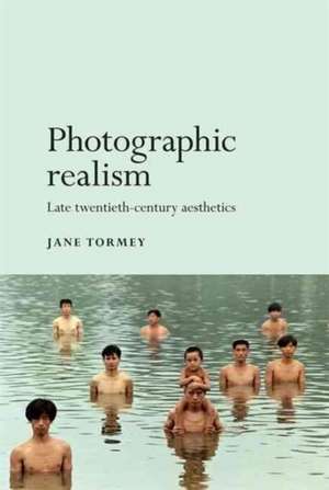 Photographic Realism de Jane Tormey