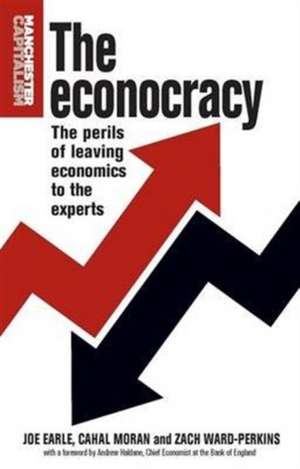 The Econocracy de Joe Earle