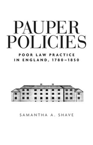 Pauper Policies de Samantha A. Shave