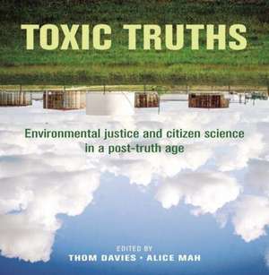 Toxic truths de Thom Davies