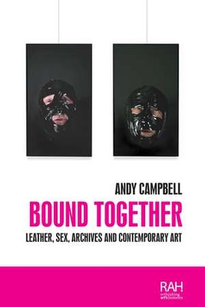 Bound Together de Andy Campbell