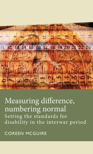 Measuring Difference, Numbering Normal de Coreen McGuire