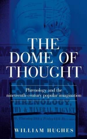 Dome of Thought de William Hughes