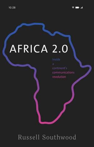 Africa 2.0 de Russell Southwood