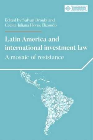 Latin America and international investment law de Sufyan Droubi