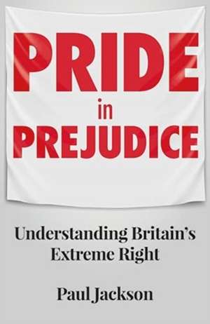 Pride in Prejudice de Paul Jackson