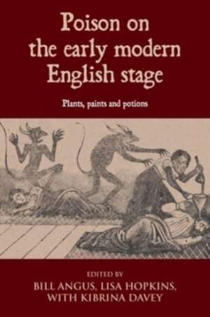 Poison on the early modern English stage de Lisa Hopkins