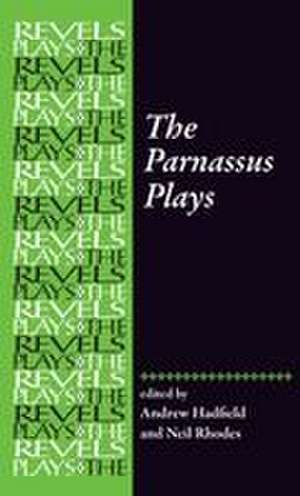 The Parnassus Plays de Andrew Hadfield
