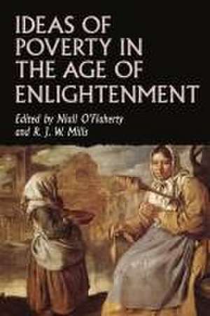 Ideas of poverty in the Age of Enlightenment de Niall O'Flaherty