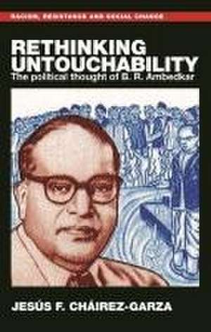 Rethinking untouchability de Jesús F. Cháirez-Garza