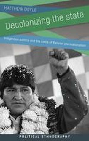 Decolonizing the state de Matthew Doyle