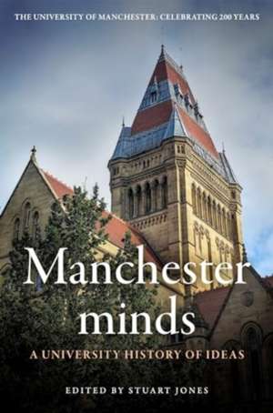 Manchester Minds de Stuart Jones