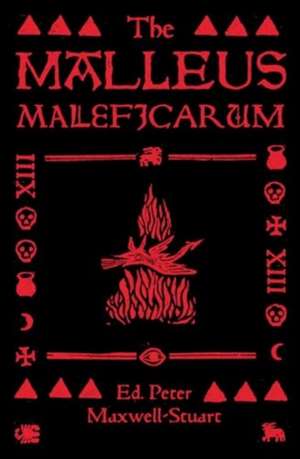 The Malleus Maleficarum de Peter Maxwell-Stuart