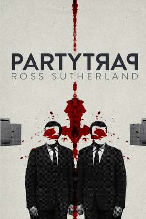 Party Trap de Ross Sutherland