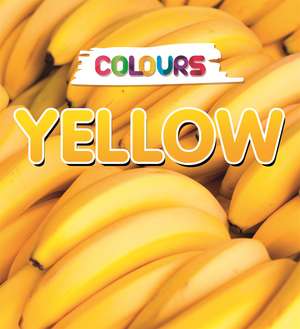 Colours: Yellow de Gabrielle Woolfitt