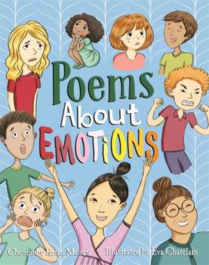 Poems About Emotions de Brian Moses