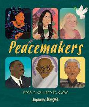 People You Need To Know: Peacemakers de Susanna Wright