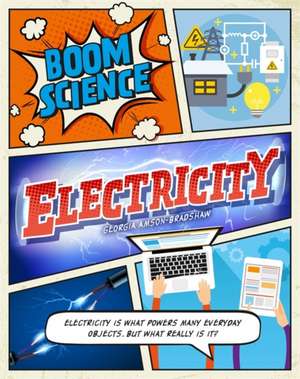 BOOM! Science: Electricity de Georgia Amson-Bradshaw