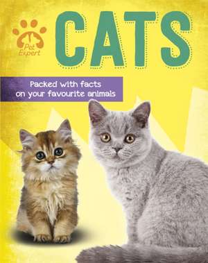 Pet Expert: Cats de Gemma Barder