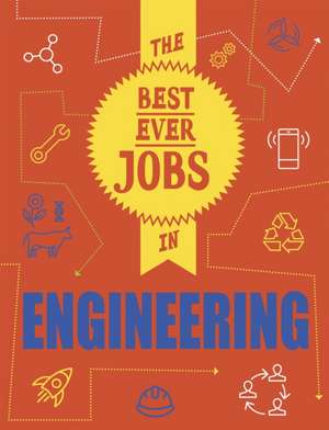 Colson, R: The Best Ever Jobs In: Engineering de Rob Colson