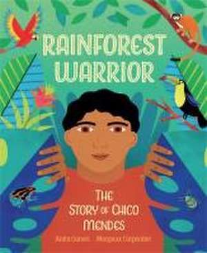 Rainforest Warrior de Anita Ganeri