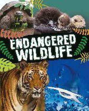 Endangered Wildlife de Anita Ganeri