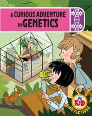 Kid Detectives: A Curious Adventure in Genetics de Adam Bushnell