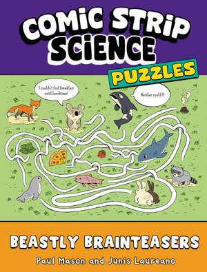 Comic Strip Science Puzzles: Beastly Brainteasers de Paul Mason