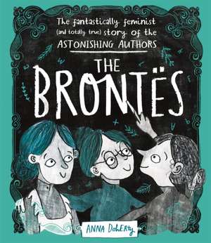 The Brontës de Anna Doherty