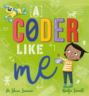 A Coder Like Me de Shini Somara