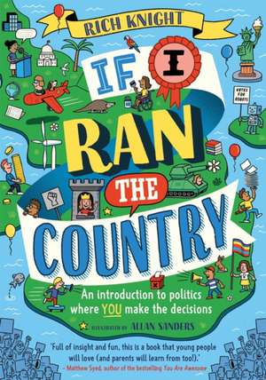 If I Ran the Country de Rich Knight