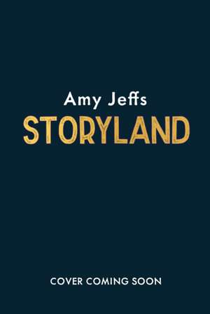 Storyland (children's edition) de Amy Jeffs