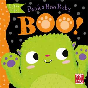 Peek-a-Boo Baby: Boo de Pat-A-Cake