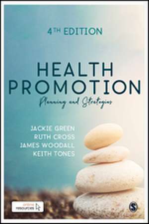 Health Promotion: Planning & Strategies de Jackie Green