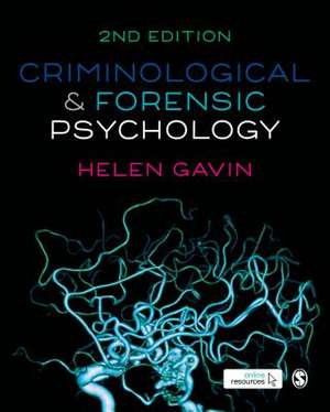 Criminological and Forensic Psychology de Helen Gavin