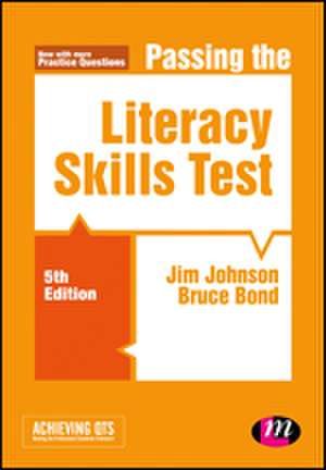 Passing the Literacy Skills Test de Jim Johnson