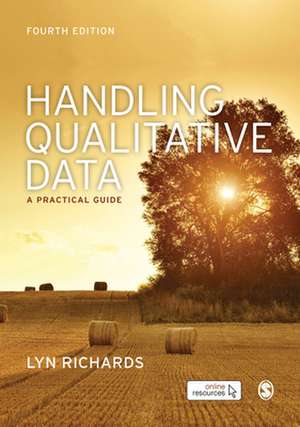 Handling Qualitative Data: A Practical Guide de Lyn Richards