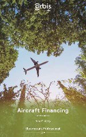 Aircraft Financing de Mr Rob Murphy