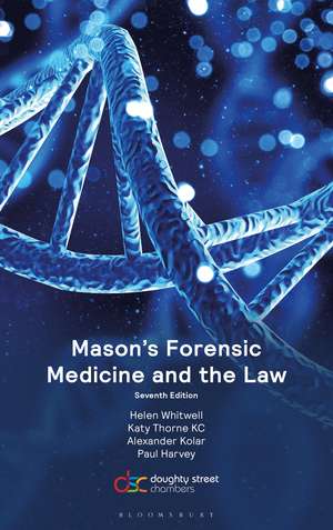 Mason’s Forensic Medicine and the Law de Professor Helen Whitwell