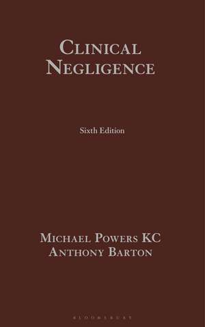 Clinical Negligence de Dr Dr Michael Powers KC