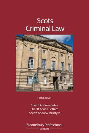 Scots Criminal Law de Sheriff Andrew Cubie