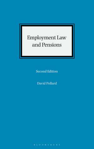 Employment Law and Pensions de David Pollard