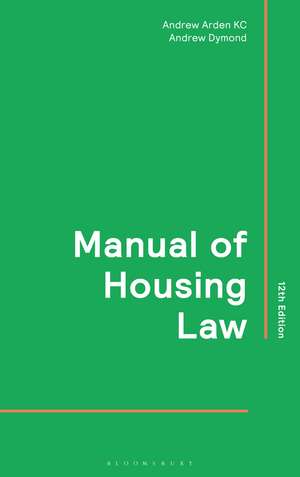 Manual of Housing Law de Andrew Arden KC