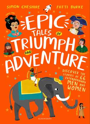 Epic Tales of Triumph and Adventure de Simon Cheshire