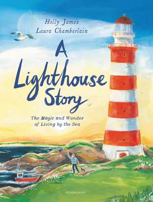 A Lighthouse Story de Laura Chamberlain