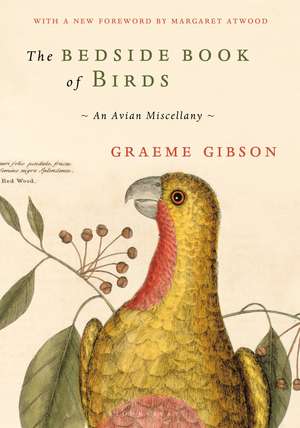 The Bedside Book of Birds de Graeme Gibson